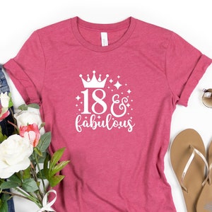 18th Birthday Shirts, 18 And Fabulous, 18th Birthday Gift, Eighteen Birthday Tee, 18 Years Old Tee, Gift For 18th Birthday, Turning 18 Gift image 1