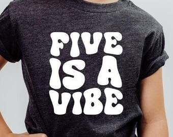 Five is a Vibe Birthday Gift, Fifth Birthday Party Tee, 5th Birthday Shirt, Kids Birthday Shirt, Birthday Cake T-shirt, Five Years Old Shirt
