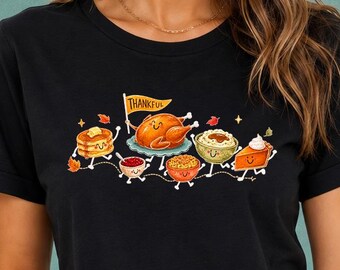 Cute Thanksgiving Food Shirt with Turkey, Pumpkin Pie and Smiling Side Dishes