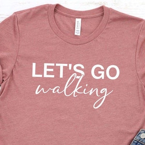 Walking Shirt, Jogging Tees, Gift for Hiker, Mountain Shirt, Cool Camping Shirt, Nature Lover T-Shirt, Outdoors Shirt, Workout T-Shirt