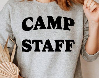Camping Sweatshirt, Camp Staff Cute Sweatshirt, Happy Camp Staff Sweatshirt, Camp Crew Sweatshirt, Family Camp Sweatshirt,Adventurer Sweater