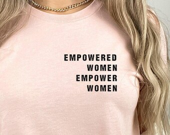 Girl Power Shirt, Lady Boss Minimalist Shirt, Inspirational Pocket Shirt, Empowered Shirt, Feminist Tee, Empowered Women Empower Women Shirt