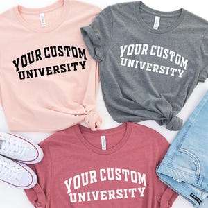 University T-shirts, Custom College Shirts, Custom University Name T-shirts, Custom Design University Tee, Personalized University T-Shirt