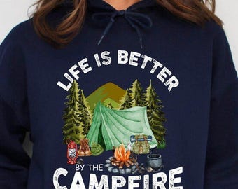 Camping Hoodie, Adventure Awaits Hoodie, Life Is Better By The Campfire Hoodie, Forest Hoodie, Pine Tree Hoodie, Wanderlust Hoodie