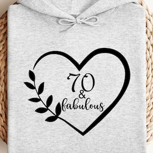 Sweat à capuche 70e anniversaire, sweat à capuche fabuleux 70e, cadeau 70e anniversaire, sweat à capuche fête d&#39;anniversaire, 70e joyeux 70e âge, 70 ans, cadeau d&#39;anniversaire pour personnes âgées