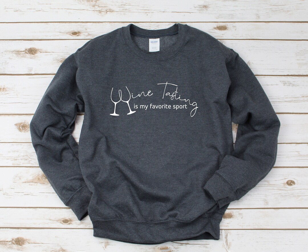 Wine Play Dates Sweatshirt