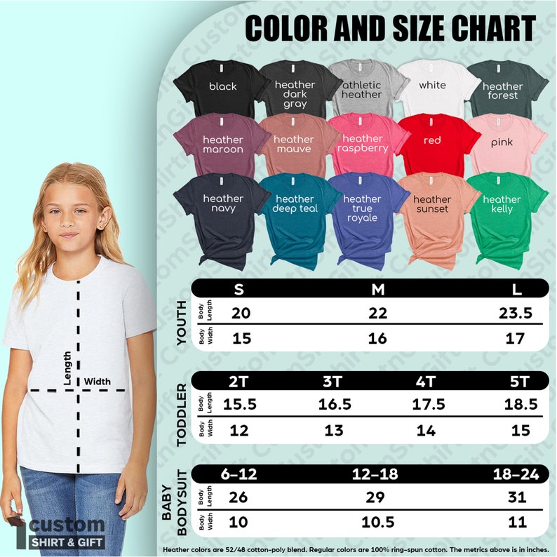 May include: Color and size chart for youth, toddler, and baby bodysuits. The chart shows body width and length measurements in inches for sizes S, M, L, 2T, 3T, 4T, 5T, 6-12, 12-18, and 18-24.  The chart also shows a variety of heather and solid colors for the bodysuits.