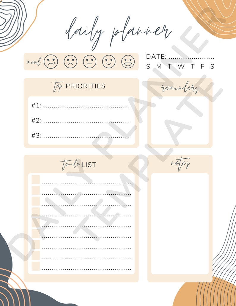 May include: A printable daily planner with sections for mood, top priorities, to-do list, reminders, and notes. The planner has a beige background with abstract shapes in brown and gray.