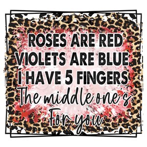 Roses Are Red Valentine Sublimation Print