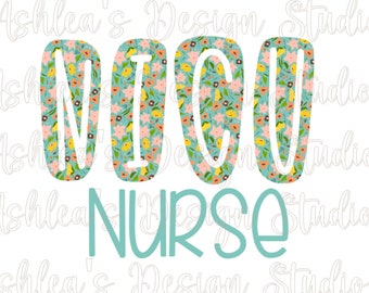 Neonatal intensive care unit nurse png NICU  svg digital download floral nurse design RN NICU svg and png