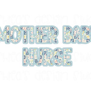 Mother baby nurse svg and png digital design. Quilted patchwork floral / grand millennial pattern.