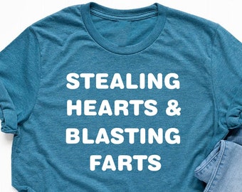 Stealing Hearts and Blasting Farts Shirt, Funny Shirt for Dad and Children, Father and Son-Daughter Matching Tee, Fathers Day Gifts For Dad