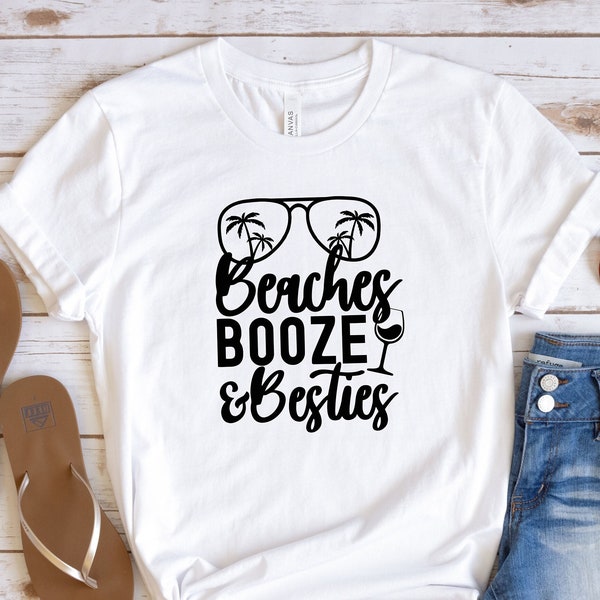 Girls Weekend Trip Shirt, Girls Vacation Shirt, Beaches Booze Besties, Summer Woman Tee, Girls Camping Shirt, Ladies Group Vacation T-Shirt