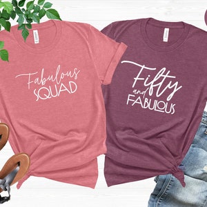 50th Birthday Shirt, Fifty and Fabulous Shirt, Happy Birthday Tee, Birthday Party Crew Tops, Birthday Squad Shirt, 50th Birthday Gift Ideas