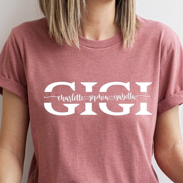 Personalized Gigi Shirt, Grandma Shirt With Grandkids Name, Custom Gigi Shirt, Gigi and Grandchildren Shirt, Gigi To Be Shirt, Cool Gigi Tee