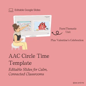 Könnte beinhalten: Illustration einer Frau, die auf einen Bildschirm zeigt, der eine Farm-Szene und ein Raster zeigt. Der Text enthält "AAC Circle Time Template" und "Editable Slides for Calm, Connected Classrooms". Der Hintergrund ist rosa.