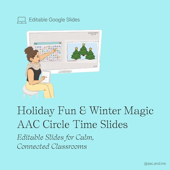 Holiday Fun & Winter Magic AAC Circle Time Slides | Editable Google Slides with Core Boards