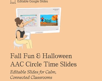 Fall Fun & Halloween: AAC Circle Time Slides | Editable Google Slides with Core Boards