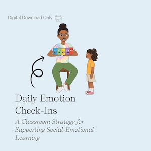 Puede incluir: Ilustración de una mujer sosteniendo cinco tarjetas de control de emociones coloridas, cada una con una expresión facial diferente. Un niño está cerca. El texto dice "Daily Emotion Check-Ins" y "A Classroom Strategy for Supporting Social-Emotional Learning."