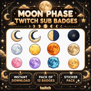 Puede incluir: Un conjunto de 12 insignias digitales de suscriptor de Twitch con fases lunares en colores amarillo, naranja, azul, rosa y morado. La imagen incluye el texto MOON PHASE TWITCH SUB BADGES, INSTANT DOWNLOAD, PACK OF 12 BADGES y STICKER PACK.