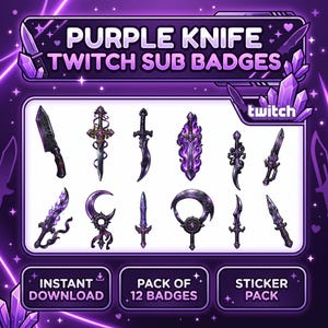 May include: A digital collection of 12 purple knife Twitch sub badges featuring various blade designs, including swords, daggers, and curved blades with magical effects. The graphic includes the text PURPLE KNIFE TWITCH SUB BADGES, INSTANT DOWNLOAD, PACK OF 12 BADGES, and STICKER PACK.