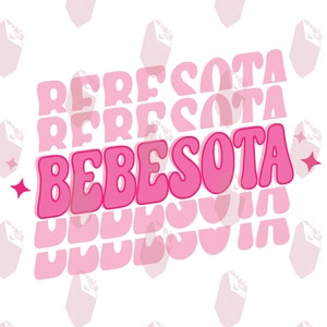 May include: Pink graphic text that reads "BEBESOTA" with a pink star on the left side of the text. The text is repeated in a smaller size and faded in the background.