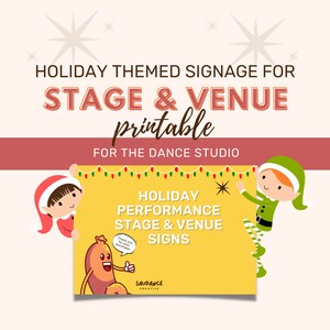 Holiday PerformanceStage & Venue Signage - Dance Studio - Digital Download - Printable