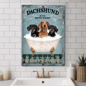 Bathroom Funny Dachshund Wash Your Weiner  Retro Metal Aluminum Tin Sign Vintage