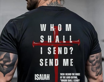 Christian Workout Shirt Isaiah 6:8 Men and Women Tee Red Nails Cross