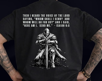 Comfort Colors® Christian Gym Shirt for Men and Women, Isaiah 6:8 Send Me, Christian Warrior T-shirt