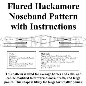 May include: A black and white line drawing of a flared hackamore noseband pattern with instructions. The pattern is sized for average horses and cobs, and can be modified to fit warmbloods, drafts, and large ponies. This shape is likely too large for smaller ponies.