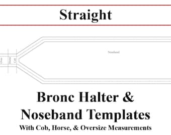 Template: Straight Bronc Halter & Noseband Templates for Leatherwork