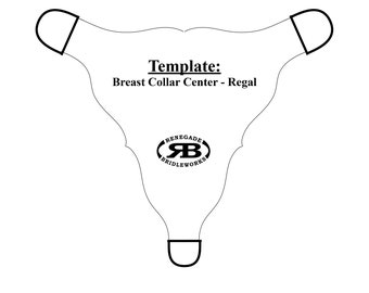 Template: Breast Collar Center Plate - Regal