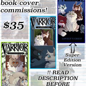 May include: Image showcasing Warrior Cat OC book cover commissions. The image displays various book cover designs with cat illustrations. Text includes "Warrior Cat OC book cover commissions!" and "Read description before purchase!!"