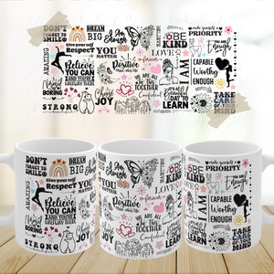 May include: Set of three white ceramic mugs with inspirational quotes and illustrations. The quotes include "Don't forget to smile", "Dream Big", "I am Enough", "Be Kind", "Make yourself a priority", "You are Enough", "Believe you can", "We are all in this together", "It's a beautiful day to learn", "Capable, Worthy, Enough", "Take care of your mind".