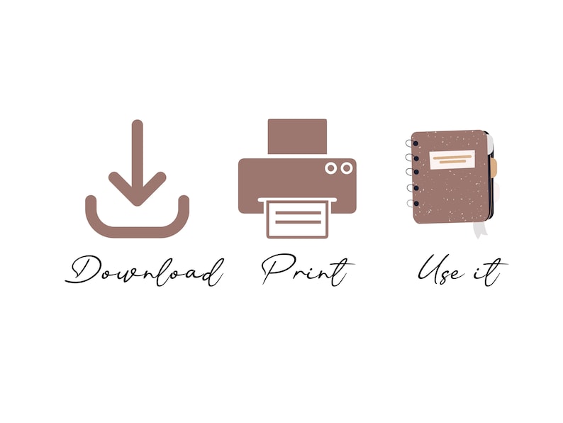 May include: A brown download icon, a brown printer icon, and a brown notebook with a white ribbon bookmark. The text "Download", "Print", and "Use it" is below each icon.