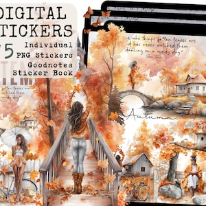 May include: Digital sticker set featuring autumn-themed illustrations. The image includes a woman on a bridge, houses, and fall foliage. Text on the image reads "DIGITAL STICKERS" and "75 Individual PNG Stickers Goodnotes Sticker Book".