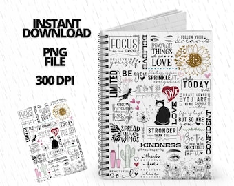 May include: A black and white notebook cover with inspirational quotes and illustrations. The cover features a black cat, a sunflower, and a cactus. The text includes phrases like "Believe in yourself", "Spread your wings", and "Think positive".