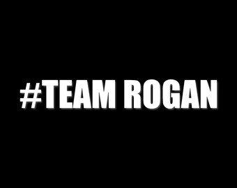Team Rogan Decal - Joe Rogan Experience - Freedom of Speech