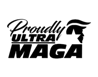 Proudly Ultra MAGA decal