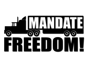 Mandate Freedom Decal - Truckers Convoy