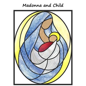 May include: A stained glass style illustration titled Madonna and Child featuring a stylized figure in a blue textured robe holding a small child with a yellow halo and red garment, all enclosed within a black oval frame against a yellow background.