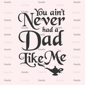 Aladdin Dad Svg, Aladdin Magic Lamp Svg, Aladdin Svg, Geschenk für Papa Svg, Vatertag, Papa Shirt Svg, svg Datei für Cricut, Vinyl cut, pdf, ai