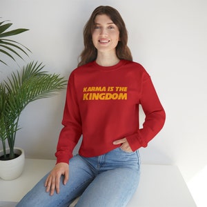 Karma is the Kingdom Unisex Crewneck Sweatshirt, Gameday Sweatshirt, Football Sweatshirt, Kansas City Shirt, Chiefs