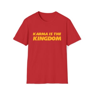 Karma is the Kingdom Chiefs Unisex Crewneck Shirt, Gameday Shirt, Football Shirt, Kansas City