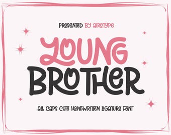 以下が含まれることがあります： 上部に「PRESENTED BY AIROTYPE」、中央にピンクと黒の大きな手書き風文字で「YOUNG BROTHER」、下部に「ALL CAPS CUTE HANDWRITTEN LIGATURE FONT」と書かれたデジタルグラフィックディスプレイ。