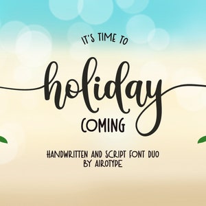Holiday Coming Font, Handwritten Font, Script Font, Swash Font, Tail Font, Font with Tail, Cursive Font, Cute Font, Fun Font, Cricut Font