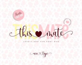 This Mate Font, Script Font, Handwritten Font, Heart Font, Heart Swash Font, Heart Connection Font, Wedding Font, Cursive Valentines Font,