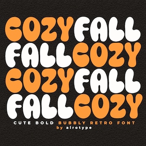 Cozy Fall Font, Retro Font, Vintage Font, Groovy Font, Boho Font, Bold Font, Cute Font, Fun Font, Cricut Font, Bubbly Font, Canva Font