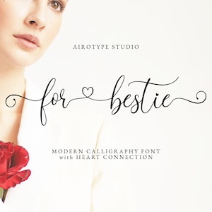 For Bestie Font, Script Font, Handwritten Font, Valentines Font, Heart Font, Heart Swash, Heart Connection, Wedding Font, Cursive Font